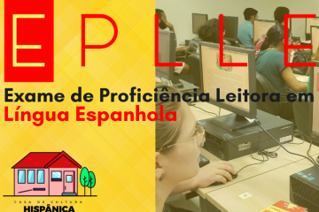 Exame de Proficiência Leitora em Língua Espanhola (EPLLE) 2022