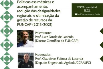 Palestra “Políticas assimétricas e acompanhamento: redução das desigualdades regionais e otimização da gestão de recursos da FUNCAP”