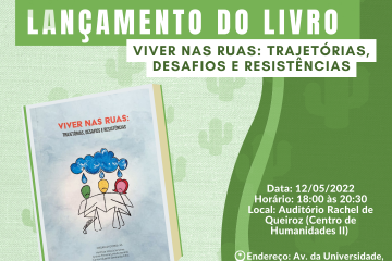 Lançamento do livro “Viver nas ruas: trajetórias, desafios e resistências”