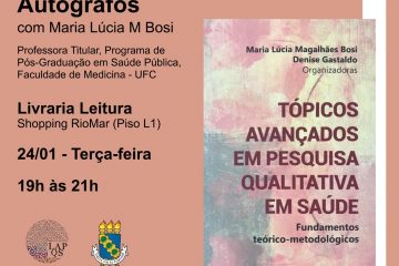 Lançamento e noite de autógrafos do livro “Tópicos avançados em pesquisa qualitativa em saúde”