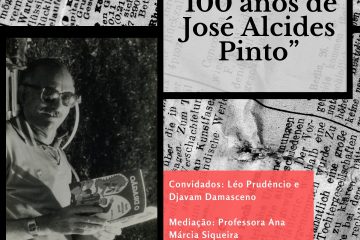 Mesa-redonda “José Alcides Pinto, o poeta sem geração”