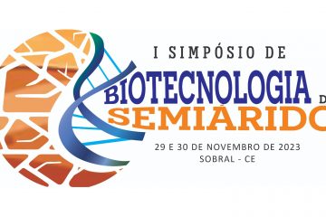 I Simpósio de Biotecnologia do Semiárido