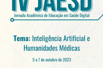 IV Jornada Acadêmica de Educação em Saúde Digital