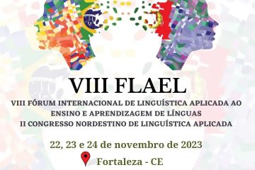 VIII Fórum Internacional de Linguística Aplicada ao Ensino e Aprendizagem de Línguas (FLAEL)