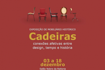 Encerramento da exposição “Cadeiras: conexões afetivas entre design, tempo e história”