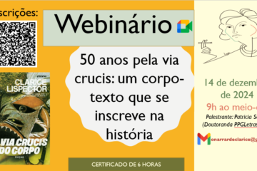 Webinário “50 anos pela via crucis: um corpo-texto que se inscreve na história”