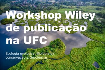 Workshop Wiley de Publicação: Ecologia Evolutiva, Biologia da Conservação e Geociências
