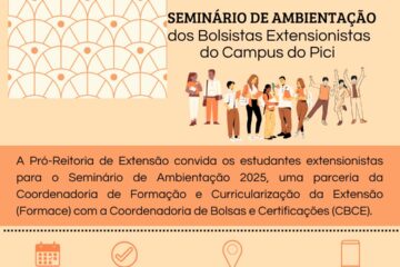 UFC promove Seminários de Ambientação para bolsistas extensionistas