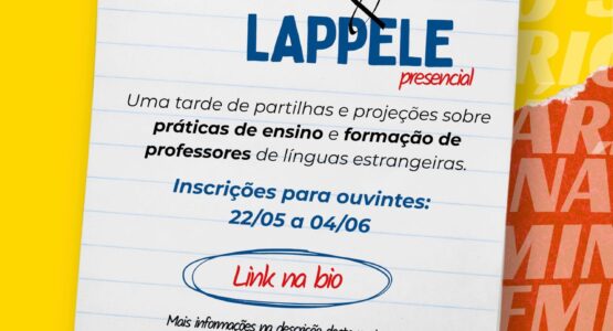 I Seminário do Geppele e Lappele reúne pesquisadores na área da educação em línguas estrangeiras I Seminário do Geppele e Lappele reúne pesquisadores na área da educação em línguas estrangeiras