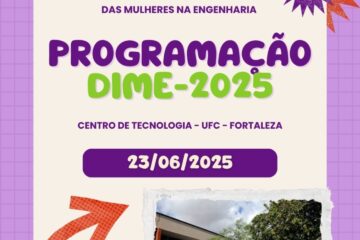 UFC celebra Dia Internacional das Mulheres na Engenharia em programação no Campus do Pici