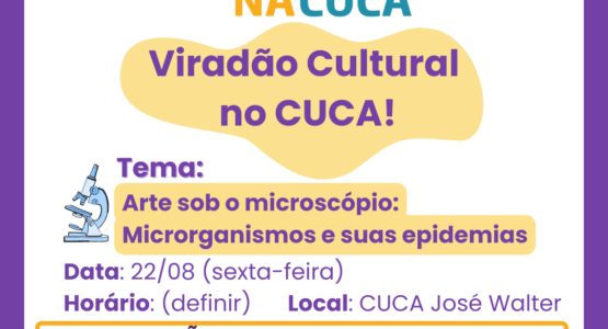 Projeto Ciência na Cuca leva experiência prática com microscópio ao público do Cuca José Walter