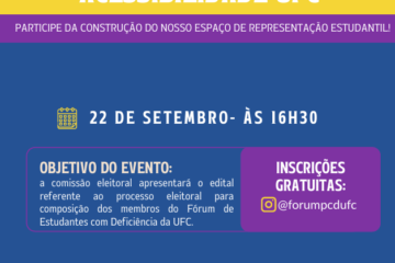UFC promove Fórum Estudantil de Acessibilidade com lançamento de edital de participação
