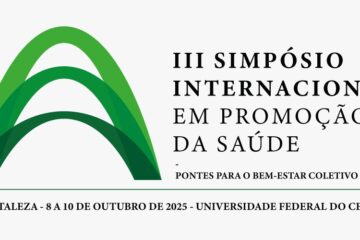 UFC recebe o III Simpósio Internacional em Promoção da Saúde no Campus do Pici