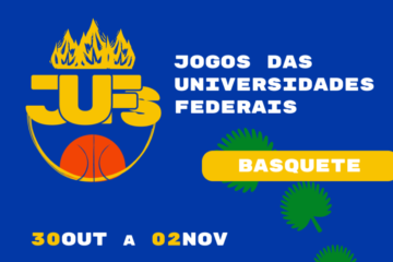 UFC sedia edição dos Jogos das Universidades Federais dedicada ao basquete de quadra a partir desta quinta (30)