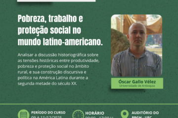 UFC recebe professor colombiano para conferência e curso intensivo sobre pobreza, trabalho e proteção social
