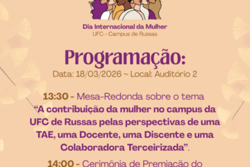 Campus de Russas da UFC promove evento em alusão ao Dia Internacional da Mulher