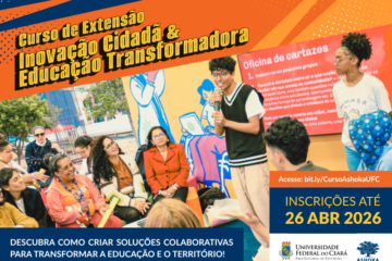 UFC e Ashoka Brasil promovem curso de extensão sobre inovação cidadã e educação transformadora