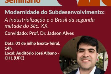 Cátedra Reitor Antônio Martins Filho promove debate sobre industrialização e transformações no século XX no Brasil